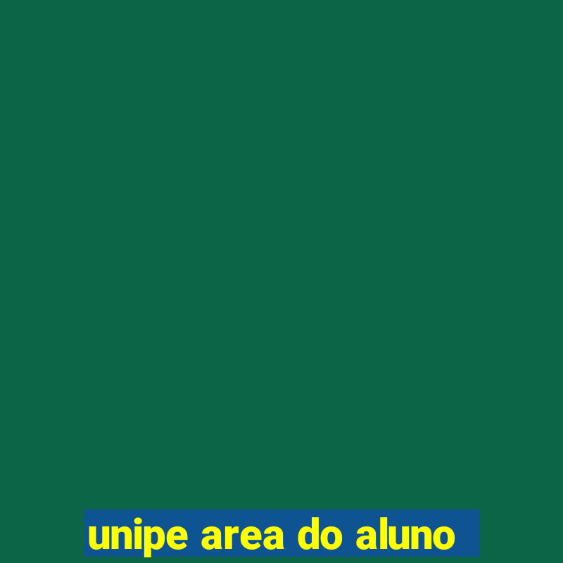 unipe area do aluno